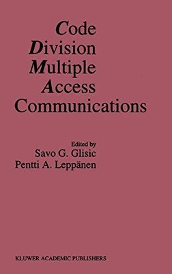 Code Division Multiple Access Communications, Savo G. Glisic et Pentti A. Leppan