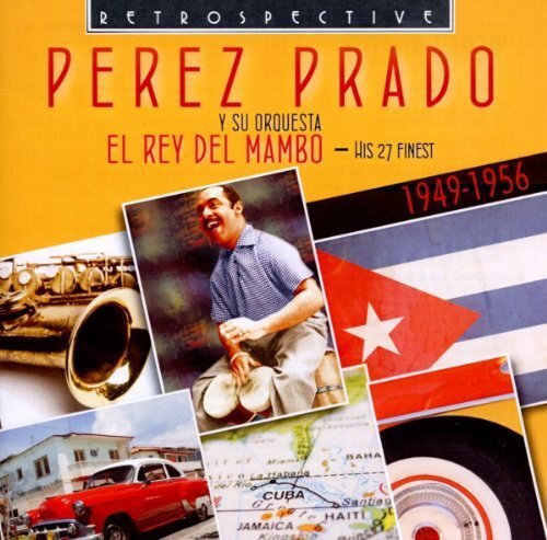 Perez Prado Y Su Orquesta El Rey Del Mambo (CD) Album