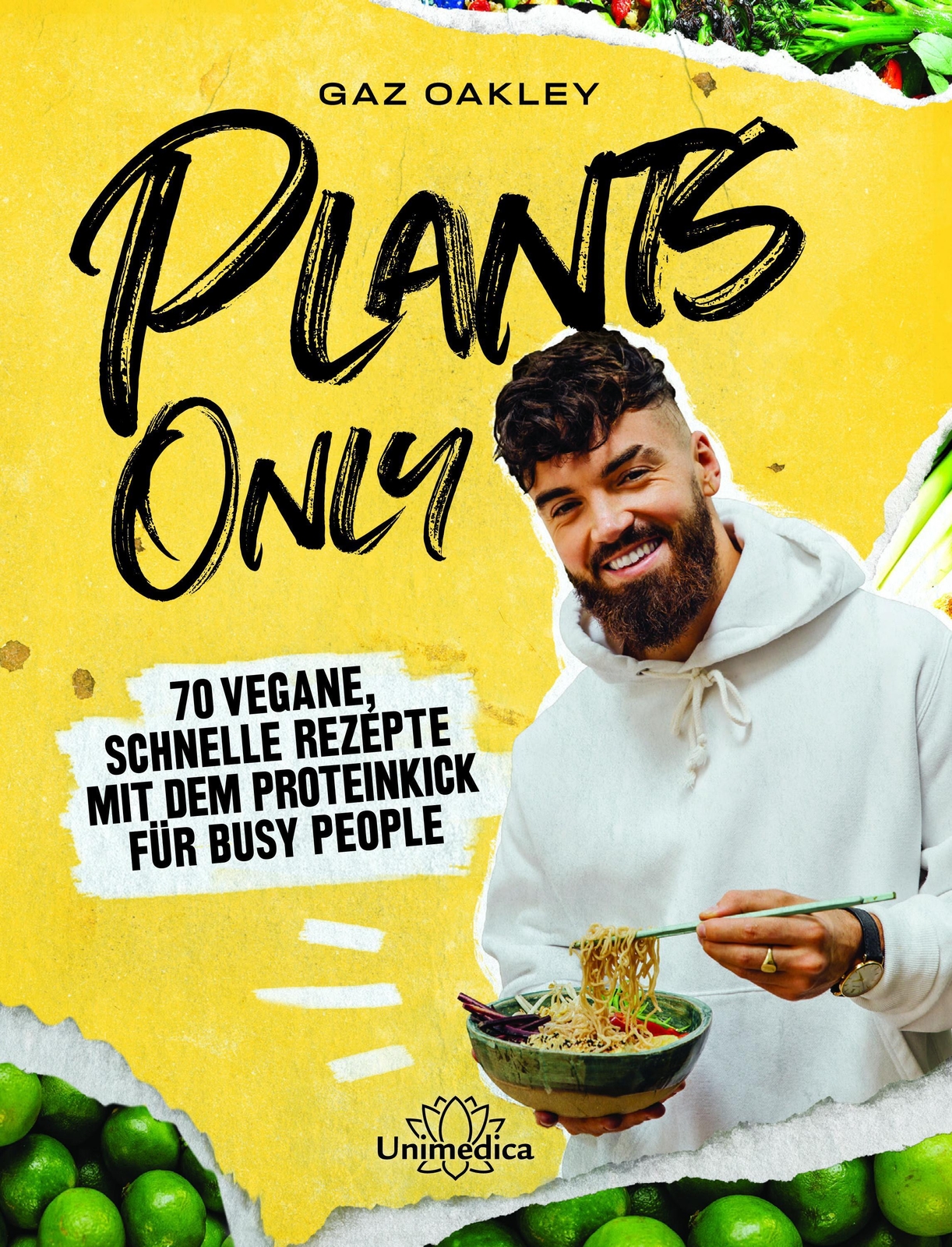 Thumbnail - Plants Only | 70 Vegane, Schnelle Rezepte Mit Dem Proteinkick Für Busy
