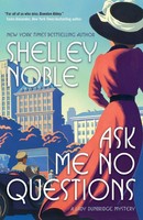 Ask Me No Questions Shelley Noble Taschenbuch Kartoniert / Broschiert Englisch
