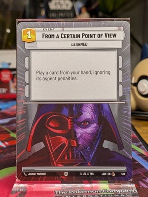 From a Certain Point of View (Hyperspace Foil) 766 A Lawless Time LAW - SWU NM/M