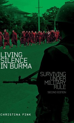 Christina Fink | Living Silence in Burma | Buch | Englisch (2009) | Gebunden