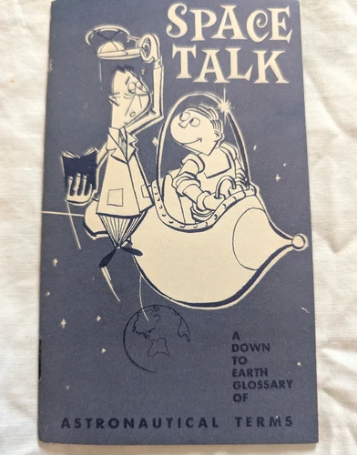 1960s SPACE TALK Pamphlet Astronautical Terms from Marx Atomic Cape Canaveral