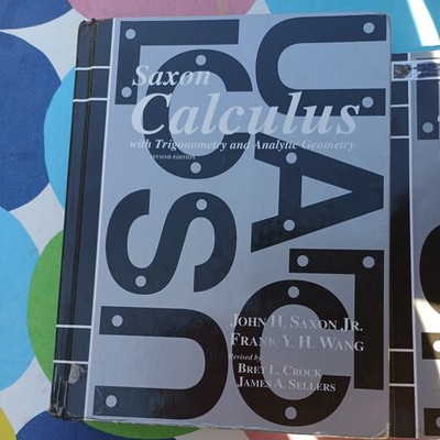 Saxon CALCULUS  Kit (Second Ed): Text, HS Packet + Test Forms - VERY GOOD