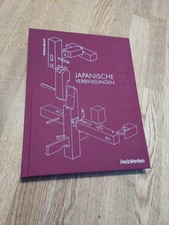 Dorian Bracht, Japanische Holzverbindungen,  Holzwerken, selten HANDSIGNIERT NEU