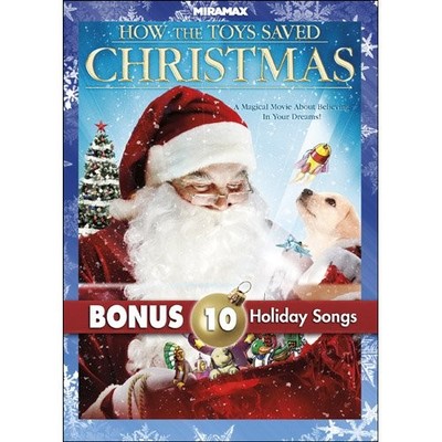 How the Toys Saved Christmas with Bonus MP3s for Christmas