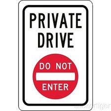 Private Drive DO NOT ENTER 12" x 8" Aluminum Metal Novelty Sign