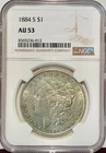 1884 S Morgan Silver Dollar NGC AU 53 FREE SHIPPING