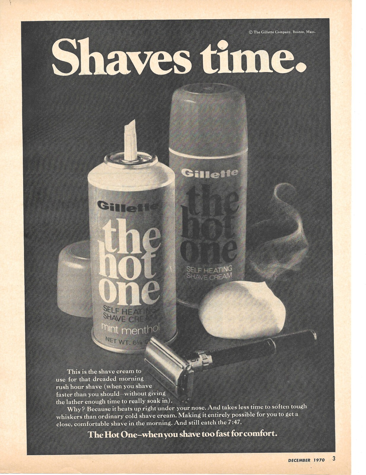1970 GILLETTE THE HOT ONE PRINT AD SHAVING CREAM MENS HOT LATHER