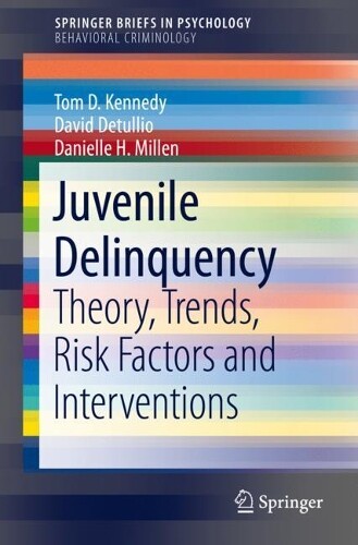 Thumbnail - David Detullio Danielle H. Millen Tom D. Kenne Juvenile Delinquen