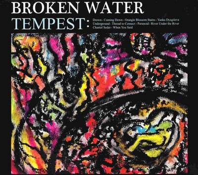 Broken Water - Tempest CD NEU OVP