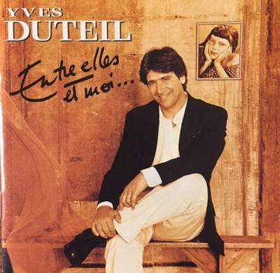 New/Sealed Yves Duteil Entre Elles Et Moi  CD (import)
