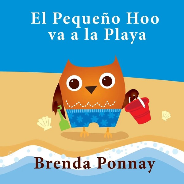 Brenda Ponnay | El PequeñO Hoo Va A La Playa | Taschenbuch | Spanisch (2016)-image