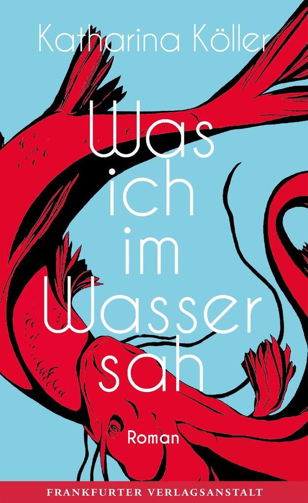 Thumbnail - Was Ich Wasser Sah | Katharina Köller | 2020 | Deutsch