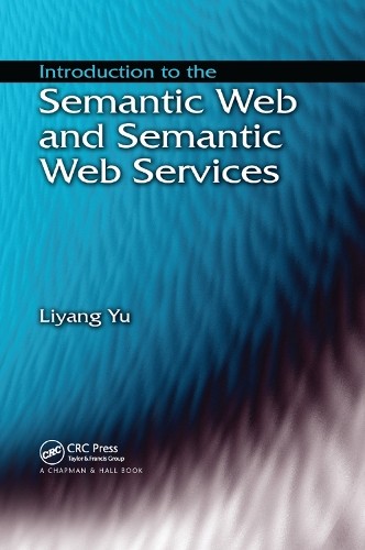 Introduction to the Semantic Web and Semantic Web Services - 9780367388973