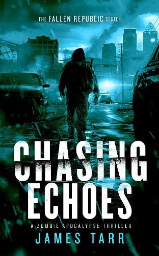 Chasing Echoes by James Tarr - 9781036701130