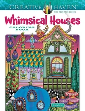 Creative Haven Whimsical Houses Coloring Book by Angela Porter (English) Paperba