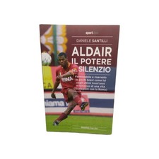 Aldair Il Potere Del Silenzio Santilli Prima Ed Libro Pluto As Roma Calcio Sport