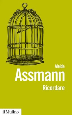 Aleida Assmann S. Pap Ricordare. Forme e mutamenti della memoria cul (Paperback)