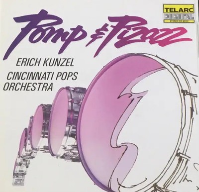 CD Erich Kunzel, Cincinnati Pops Orchestra, Josef Suk Pomp & Pizazz Telarc