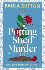 The Potting Shed Murder A tota - Hardcover - GOOD