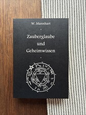 Zauberglaube Und Geheimwissen -  W. Mannhart ...