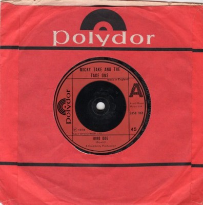 Micky Take And The Take Ons - Bird Dog, 7'', (Vinyl)