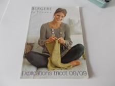 explications tricot Bergère de France 08/09
