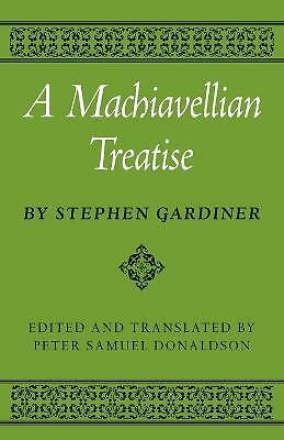 A Machiavellian Treatise Gardiner Donaldson Paperback Cambridge University Press