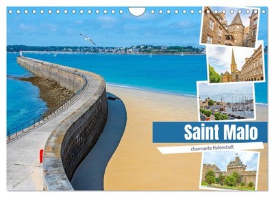 Saint Malo - charmante Hafenstadt (Wandkalender 2027 DIN A4 quer), CALVENDO Mona