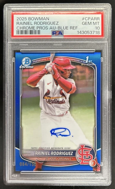 2025 Bowman Chrome Rainiel Rodriguez Auto Blue Refractor 1st #/150 PSA 10