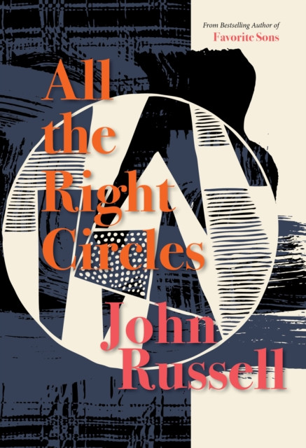 All The Right Circles by John Russell (Hardback Book)