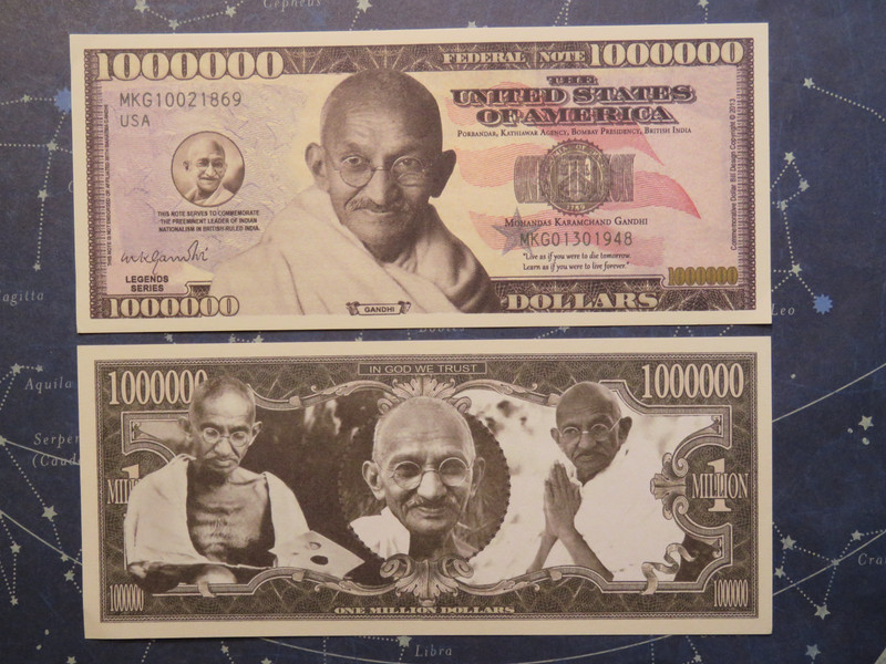 Mohandas Karamchand GANDHI (INDIA Leader) ~ $1,000,000 One Million Dollar Bill