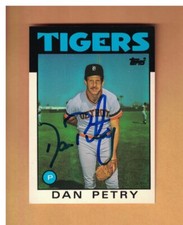 Dan Petry AUTOGRAPHED 1986 TOPPS TIFFANY BASEBALL CARD SIGNED DETROIT TIGERS