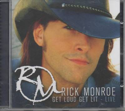 Rick Monroe Get Loud Get Lit Live CD NEU Honky Tonk Road Trip Dear JD Gitty Up