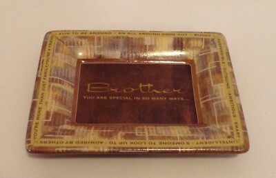 BROTHER, YOU ARE SPECIAL IN SO MANY WAYS... CERAMIC COINS/LOOSE CHANGE HOLDER