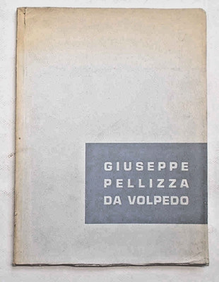 MENSI Ausstellung des Malers Giuseppe Pellizza da Volpedo. 1868-1907.  (1954)