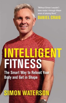 Intelligent Fitness Simon Waterson Taschenbuch Englisch 2023 O Mara Books Ltd.