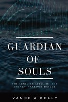 Vance A Kelly | Guardian OF Souls | Taschenbuch | Englisch (2023) | Vance Kelly