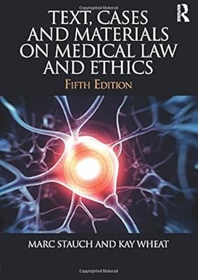 Text, Cases & Materials on Medical Law and Ethics, Stauch, Marc, Used; Good Book