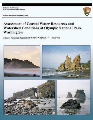 Assessment of Coastal Water Resources and Watershed Conditions at Olympic Nation