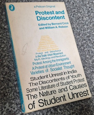Protest And Discontent (1970) - Crick / Robson - Pelican Paperback (1st Print)