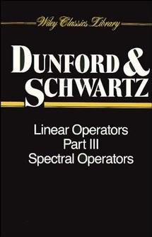 Linear Operators : Spectral Operators : Part III, Paperback by Dunford, Nelso...
