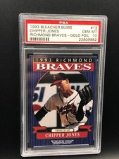 1993 BLEACHER BUMS GOLD FOIL ROOKIE PARALLEL #13 CHIPPER JONES PSA 10 GEM MINT