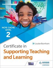 Louise Burnham NCFE CACHE Level 2 Certificate...