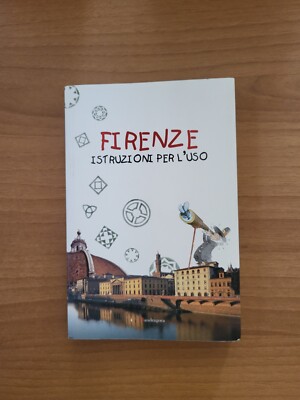 Bib9 Buch Florenz Gebrauchsanweisung illustriert Ed. Mandragora A9