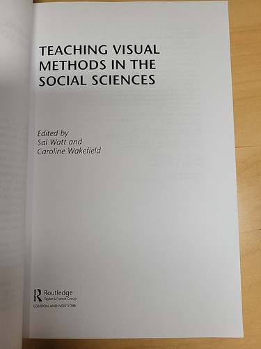 Teaching Visual Methods in the Social Sciences by Sal Watt Caroline Wakefield - Picture 4 of 18