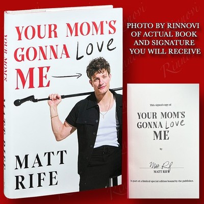 Your Mom's Gonna Love Me SIGNED Matt Rife (2024,HC,1st/1st) BRAND NEW