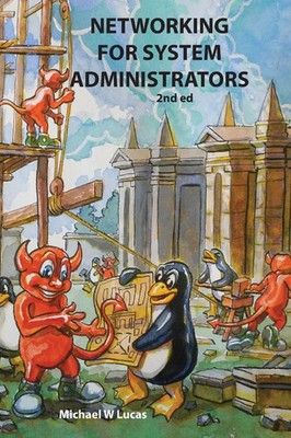 Networking for System Administrators Michael W. Lucas Taschenbuch Englisch 2025