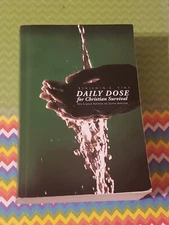 DAILY DOSE FOR CHRISTIAN SURVIVAL, BENJAMIN A. VIMA, TRADE PAPERBACK, 2011,